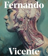 Fernando Vicente - VICENTE,  Fernando - 9781909399372