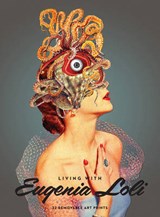 Living with: Eugenia Loli - LOLI,  Eugenia - 9781909399914