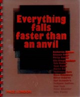 Everything Falls Faster Than an Anvil - Dave Hickey - 9781909406117
