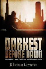 Darkest Before Dawn - R Jackson-Lawrence - 9781909425590