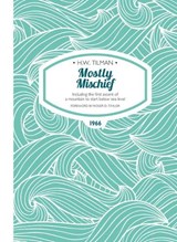 Mostly Mischief Paperback - Major H. W. Tilman - 9781909461284