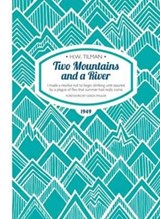 Two Mountains and a River Paperback - Major H. W. Tilman - 9781909461307