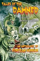 Tales of the Damned - An Anthology of Fortean Horror - FREEMAN,  Dr, Richard, Iris Sean Larry Victoria Becky Martha Judith Charles (Harvard University USA) - 9781909488434