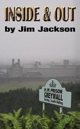 Inside and Out - JACKSON,  Jim - 9781909488526