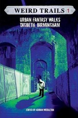 Weird Trails - Lynn M Cochrane ; James Brogden ; Theresa Derwin - 9781909573086