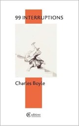 99 Interruptions - Charles Boyle - 9781909585508