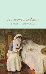 Collector's library A farewell to arms | Ernest Hemingway | 