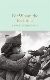 For Whom the Bell Tolls | Ernest Hemingway | 