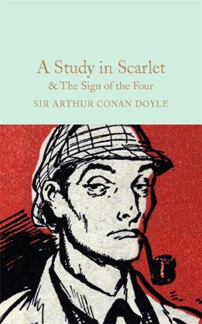 A Study in Scarlet & The Sign of the Four, Arthur Conan Doyle - Gebonden - 9781909621763