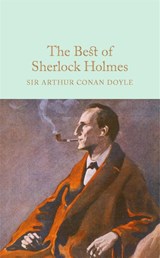 The Best of Sherlock Holmes - Arthur Conan Doyle - 9781909621992