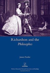 Richardson and the Philosophes - James Fowler - 9781909662117