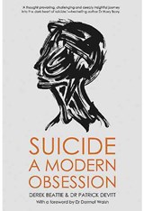 Suicide - Derek Beattie ; Pat Devitt - 9781909718296