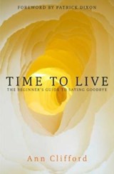 Time to Live - Ann Clifford - 9781909728684