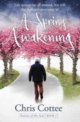 A Spring Awakening - Chris Cottee - 9781909728790