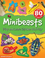 Play and Learn Sticker Activity: Minibeasts - Chez Picthall - 9781909763647