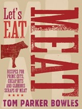 Let's Eat Meat - Tom Parker Bowles - 9781909815759