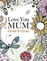 Love You Mum - ROSE,  Christina - 9781909855793