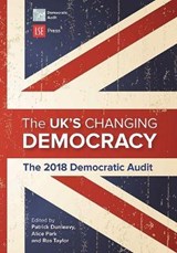 The UK's Changing Democracy - DUNLEAVY,  Patrick ; Park, Alice ; Taylor, Ros - 9781909890442