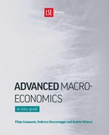 Advanced Macroeconomics - Filipe Campante ; Federico Sturzenegger ; Andres Velasco - 9781909890688