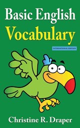 Basic English Vocabulary - Christine R Draper - 9781909986220
