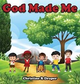 God Made Me - DRAPER,  Christine R - 9781909986640