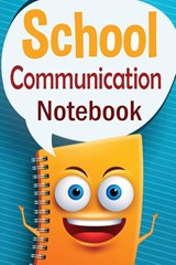 School Communication Notebook - Christine R Draper - 9781909986688