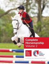BHS Complete Horsemanship: Volume 2 - The British Horse Society - 9781910016176