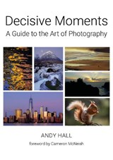 Decisive Moments - Andy Hall - 9781910022108