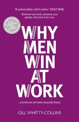 Why Men Win at Work - Gill Whitty-Collins - 9781910022498