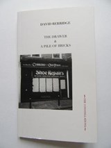 The Drawer & A Pile of Bricks - David Berridge - 9781910055571