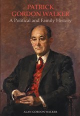 Patrick Gordon Walker -  - 9781910074428