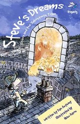 Steve's Dreams: Steve and the Sabretooth Tiger - ANTHONY,  Dan - 9781910080061