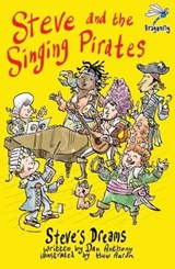 Steve and the Singing Pirates - ANTHONY,  Dan - 9781910080320