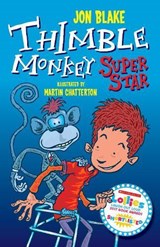 Thimble Monkey Superstar - Jon Blake - 9781910080344