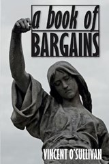 A Book of Bargains (Solis Classics) - Vincent O'Sullivan - 9781910146026