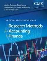 Research Methods for Accounting and Finance - PATERSON,  Audrey (Heriot Watt University, UK) ; Leung, David (Heriot Watt University, UK) - 9781910158890