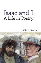 Isaac and I - Chris Searle - 9781910170809