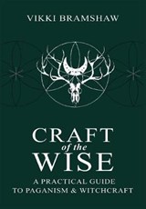 Craft of the Wise - BRAMSHAW,  Vikki - 9781910191132