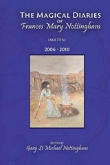 The Magical Diaries of Frances Mary Nottingham - Frances Mary Nottingham - 9781910191354