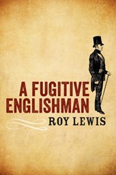 A Fugitive Englishman