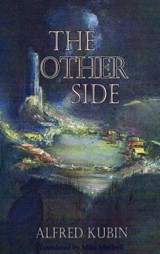 The Other Side - Alfred Kubin - 9781910213032