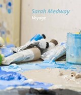 Sarah Medway - Voyage - Andrew Lambirth ; Sue Hubbard - 9781910221082