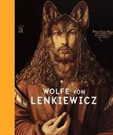 Wolfe Von Lenkiewicz - Edward Lucie-Smith ; Richard Dyer - 9781910221099