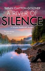 A River of Silence - Susan Clayton-Goldner - 9781910234495