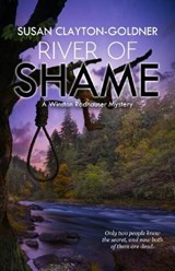 River of Shame - Susan Clayton-Goldner - 9781910234501