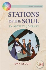 Stations of the Soul - Joan Keogh - 9781910248911