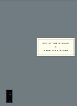 Out of the Window - Madeline Linford - 9781910263389
