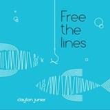 Free the Lines - Clayton Junior - 9781910277539