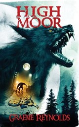 High Moor - Graeme Reynolds - 9781910283387