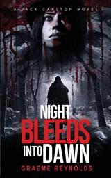 Night Bleeds Into Dawn - Graeme Reynolds - 9781910283417